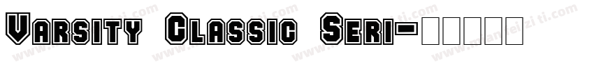 Varsity Classic Seri字体转换